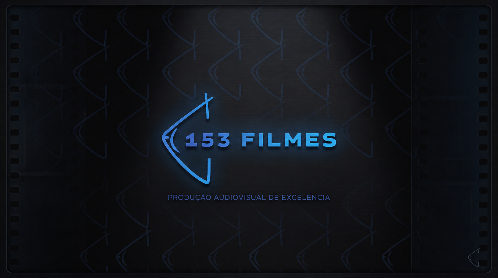 153 Filmes — Produção audiovisual de excelência